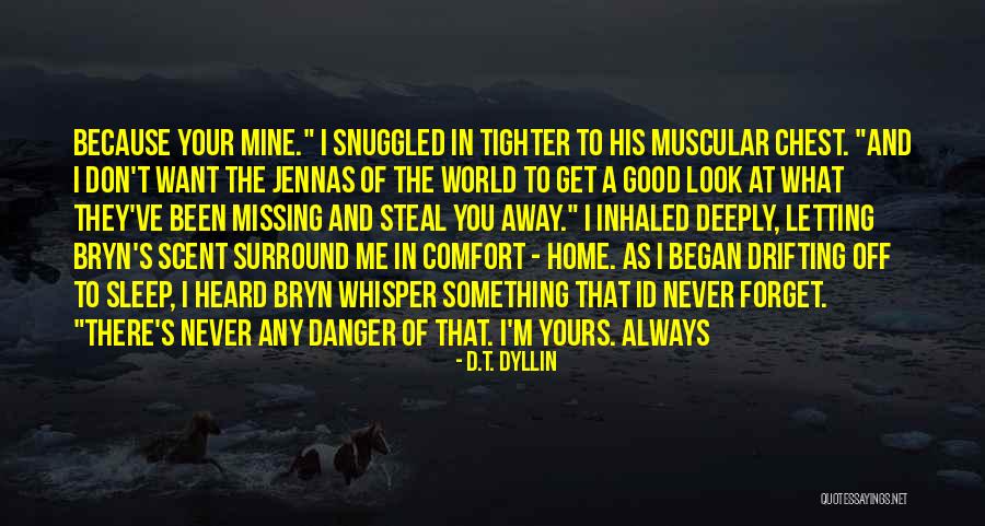 P A D M Quotes By D.T. Dyllin P A D M Quotes By D.T. Dyllin