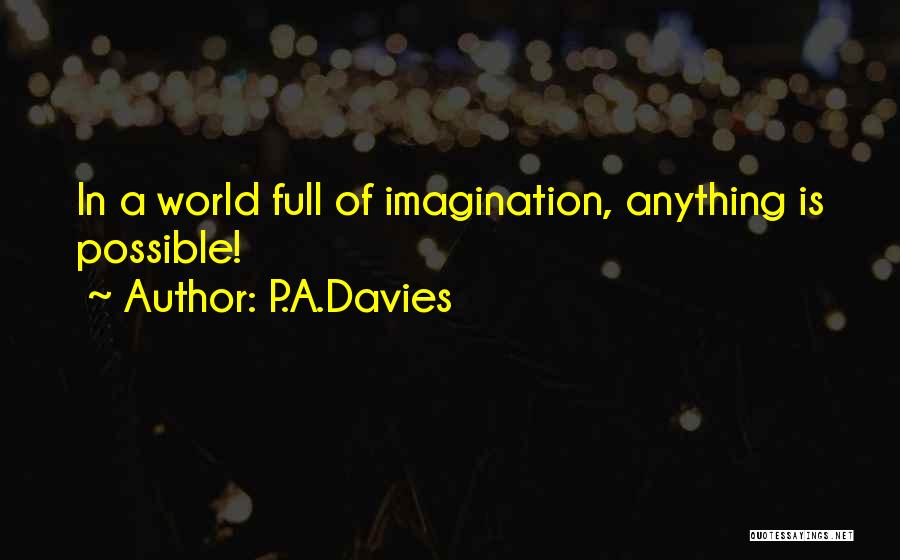 P.A.Davies Quotes 941182