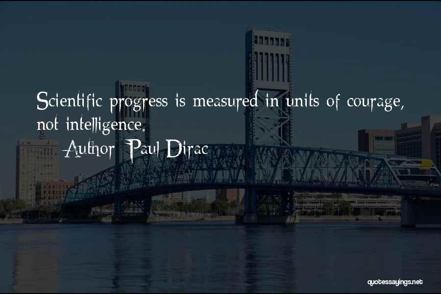 P A M Dirac Quotes By Paul Dirac