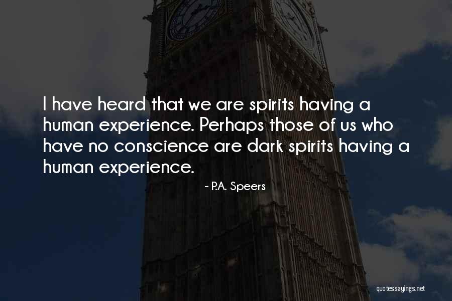 P.A. Speers Quotes 1077410