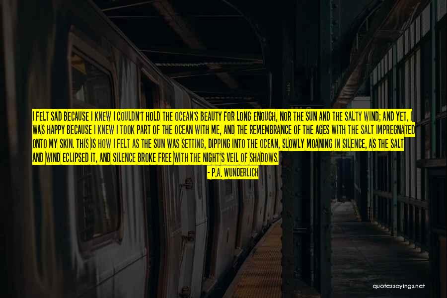 P.A. Wunderlich Quotes 940269 P.A. Wunderlich Quotes 940269