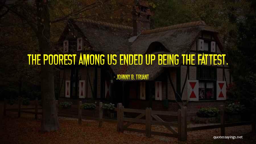 P Atd Quotes By Johnny B. Truant P Atd Quotes By Johnny B. Truant