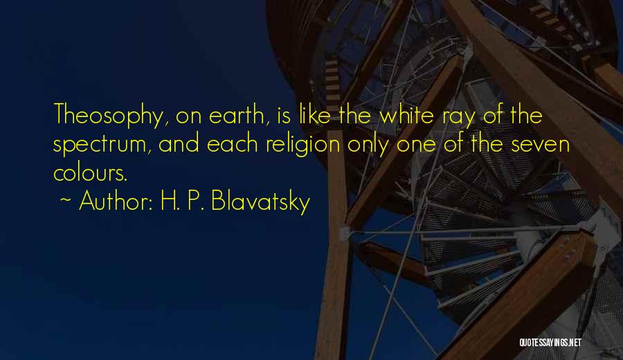 P.b.u.h Quotes By H. P. Blavatsky