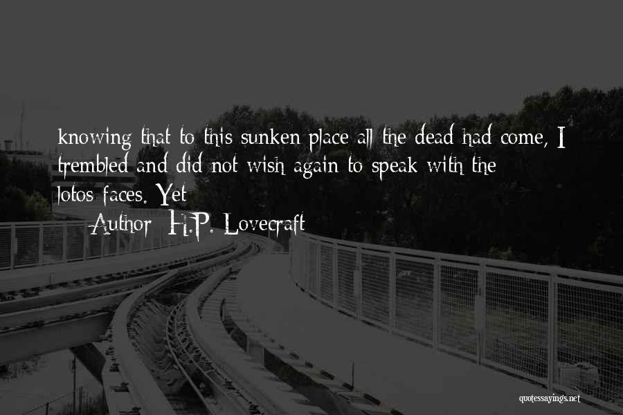 P.b.u.h Quotes By H.P. Lovecraft