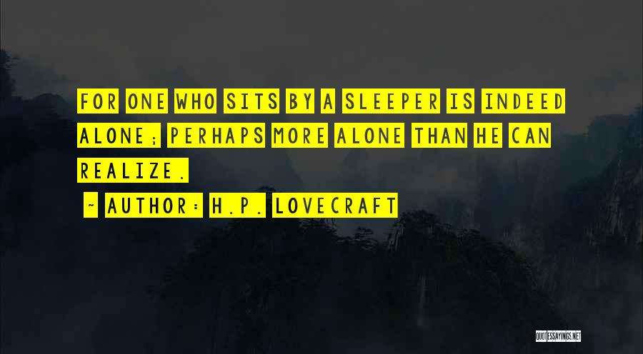 P.b.u.h Quotes By H.P. Lovecraft