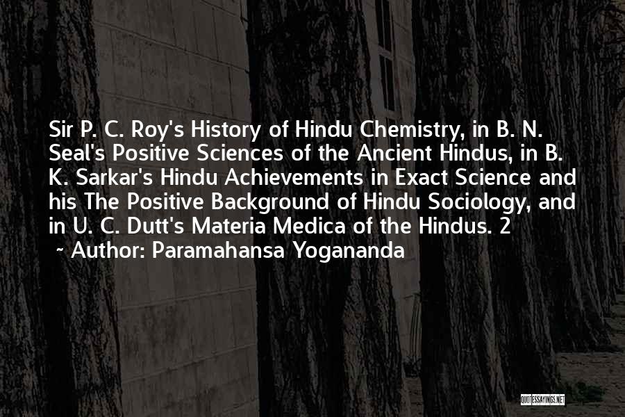 P.b.u.h Quotes By Paramahansa Yogananda