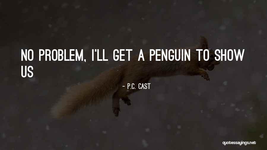 P.C. Cast Quotes 1187080 P.C. Cast Quotes 1187080