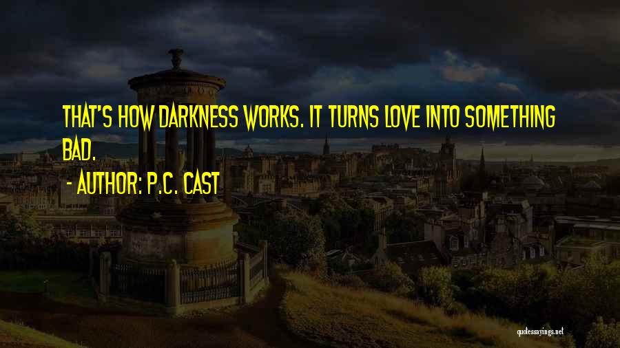 P.C. Cast Quotes 1535255 P.C. Cast Quotes 1535255