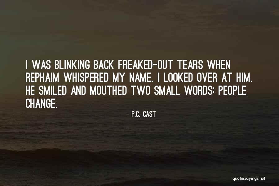 P.C. Cast Quotes 1765112 P.C. Cast Quotes 1765112