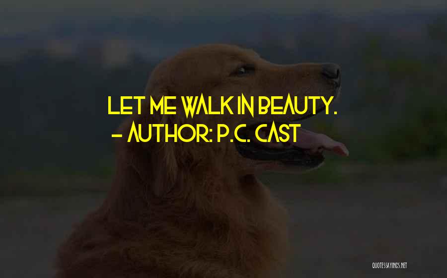 P.C. Cast Quotes 382379