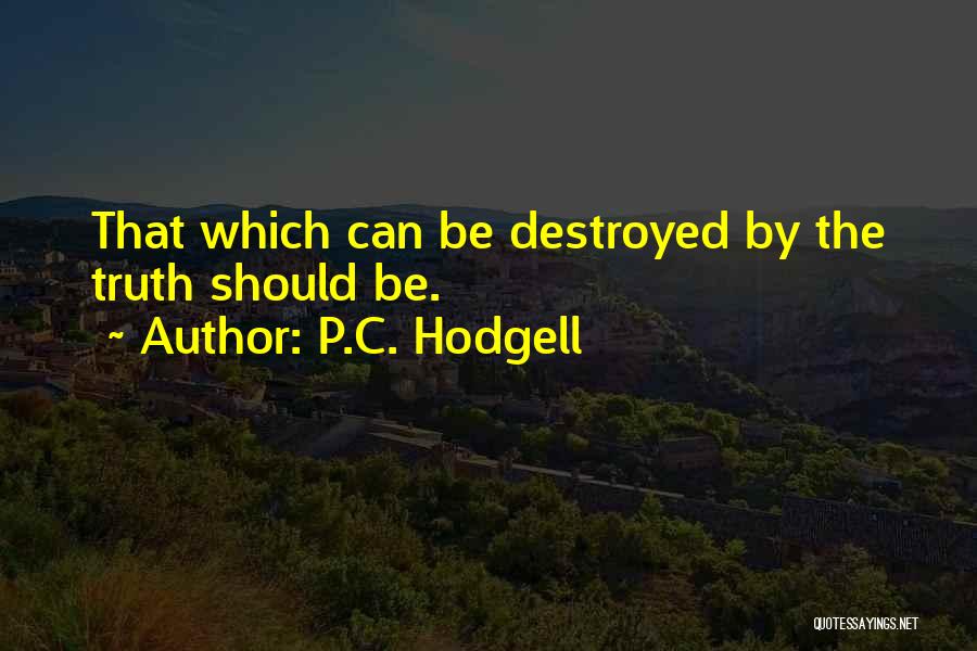 P.C. Hodgell Quotes 1845263