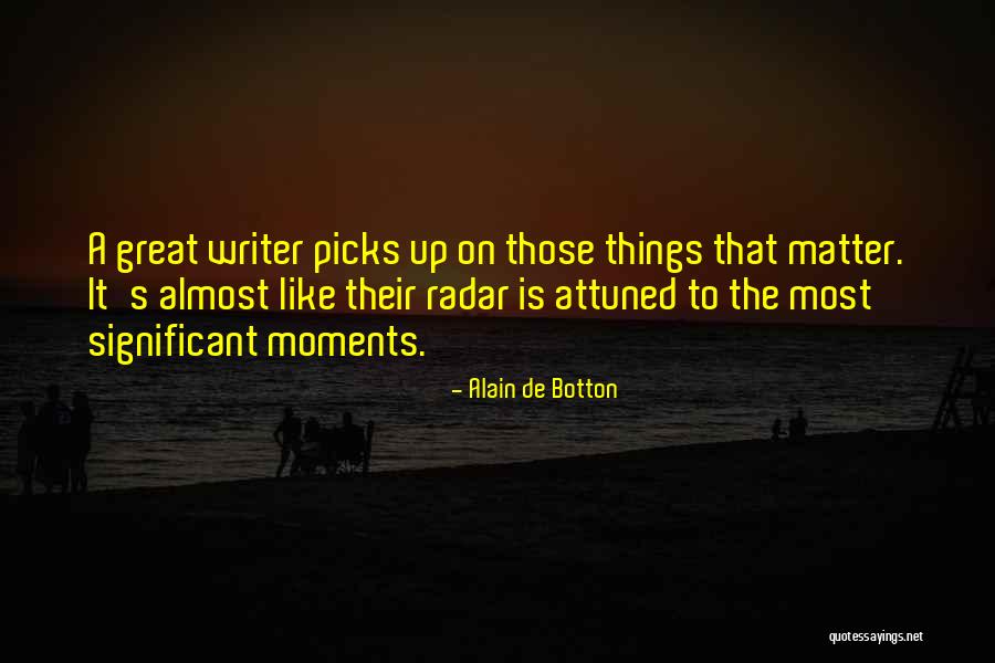 P C Shene Quotes By Alain De Botton P C Shene Quotes By Alain De Botton