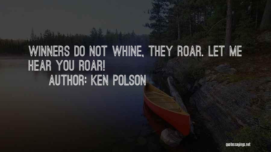 P.c.u. Quotes By Ken Polson