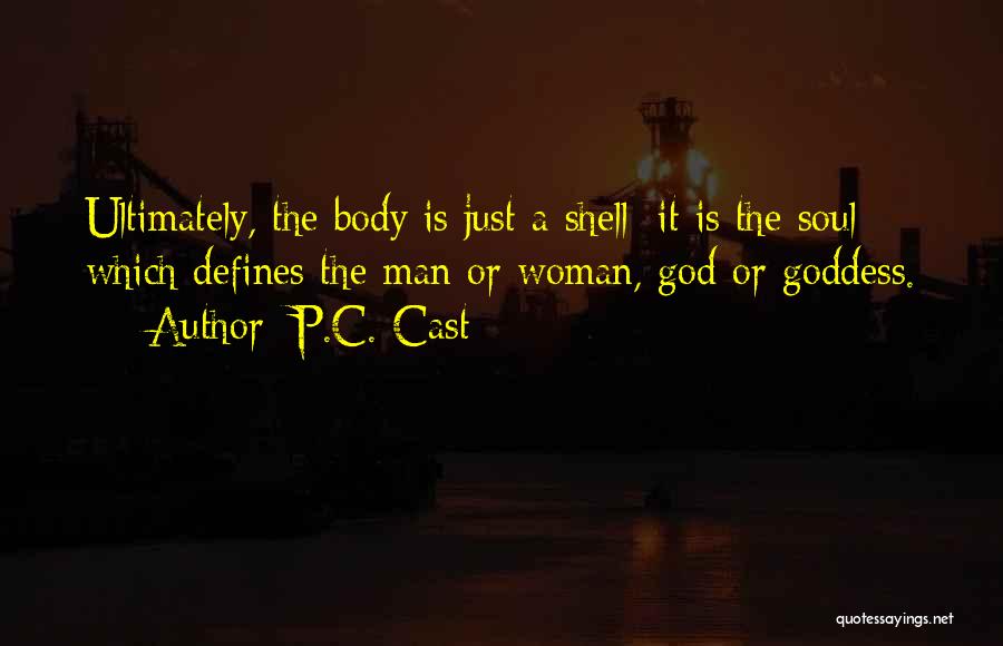 P.c.u. Quotes By P.C. Cast