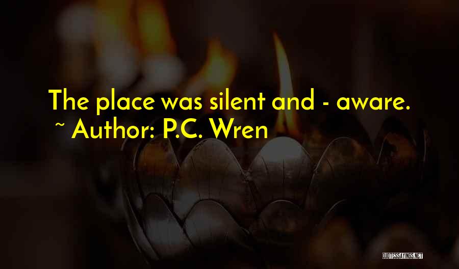 P.C. Wren Quotes 904530