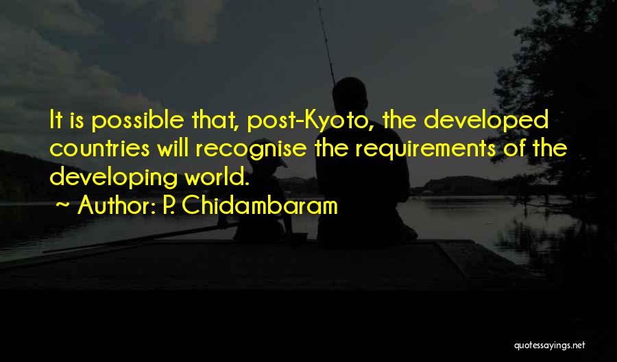 P. Chidambaram Quotes 260263