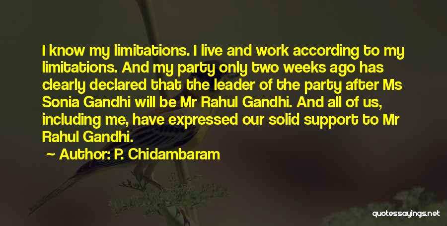 P. Chidambaram Quotes 983163