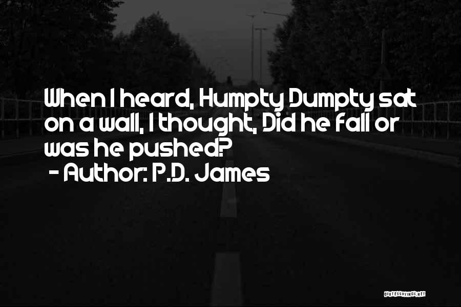 P.D. James Quotes 1121527