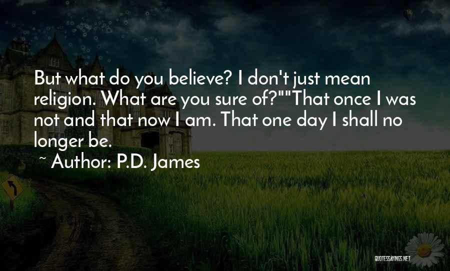 P.D. James Quotes 2043071