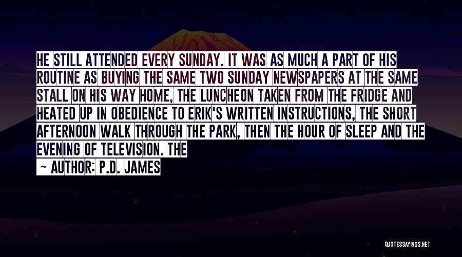 P.D. James Quotes 760859