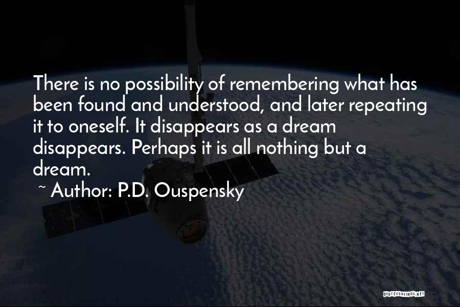 P.D. Ouspensky Quotes 1432328