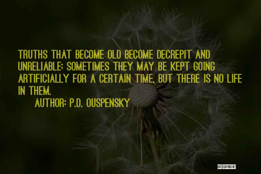 P.D. Ouspensky Quotes 1510497