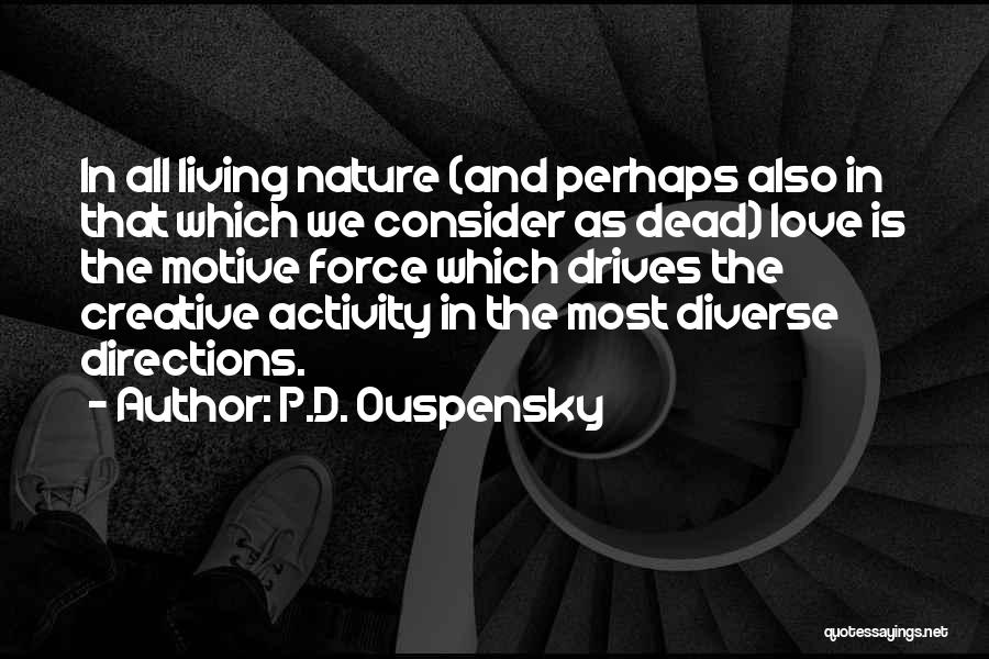 P.D. Ouspensky Quotes 218322