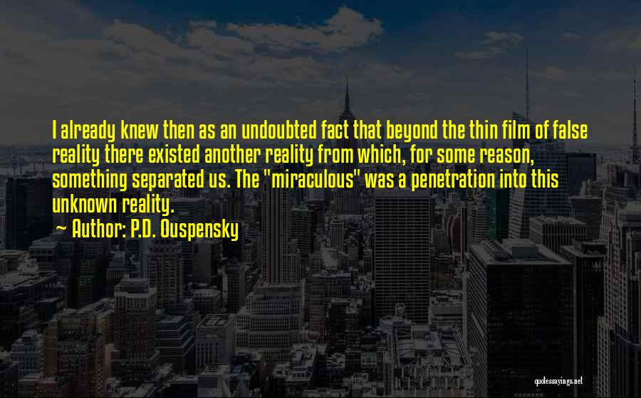 P.D. Ouspensky Quotes 245925