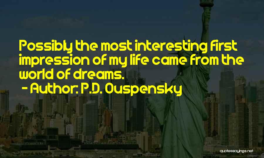 P.D. Ouspensky Quotes 720625