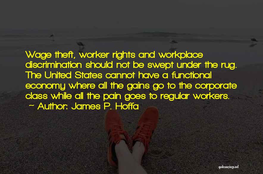 P.e. Class Quotes By James P. Hoffa