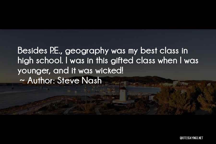 P.e. Class Quotes By Steve Nash