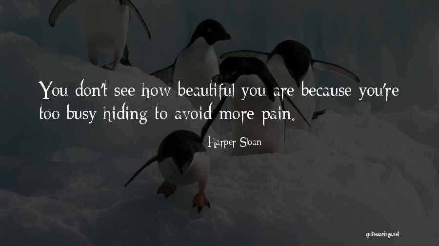 P F Sloan Quotes By Harper Sloan P F Sloan Quotes By Harper Sloan