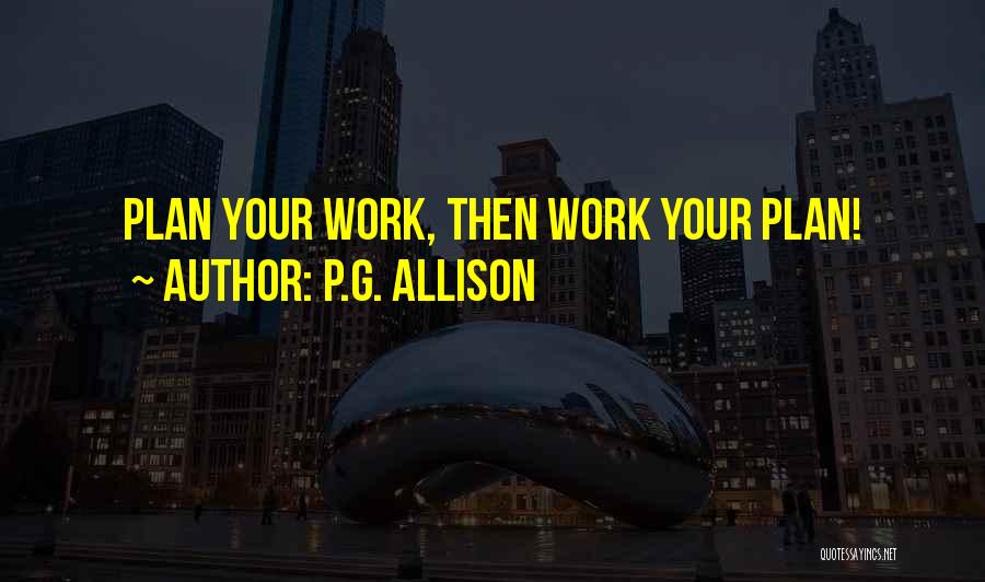 P.G. Allison Quotes 204990