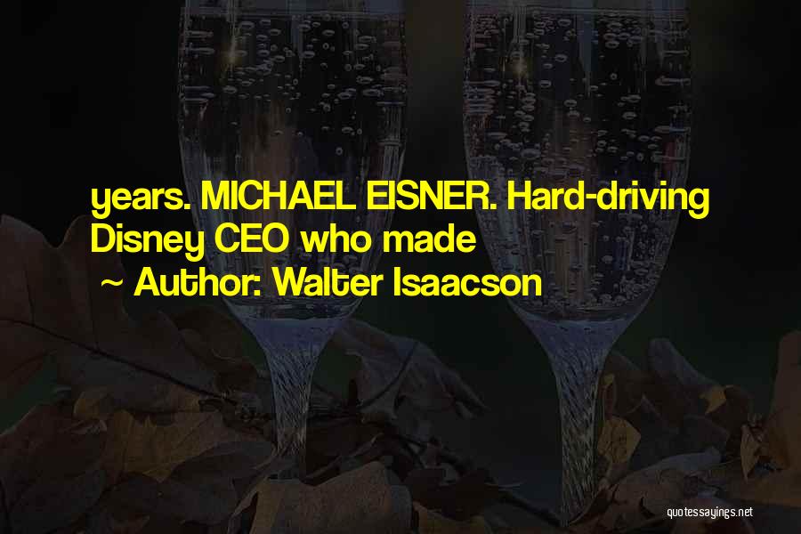 P&g Ceo Quotes By Walter Isaacson