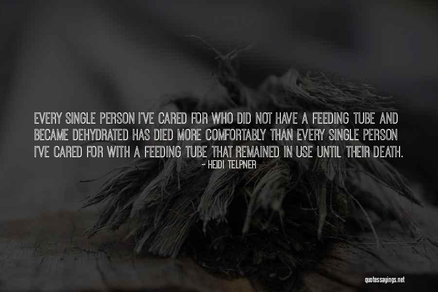 P G J Tube Feeding Tube Quotes By Heidi Telpner P G J Tube Feeding Tube Quotes By Heidi Telpner