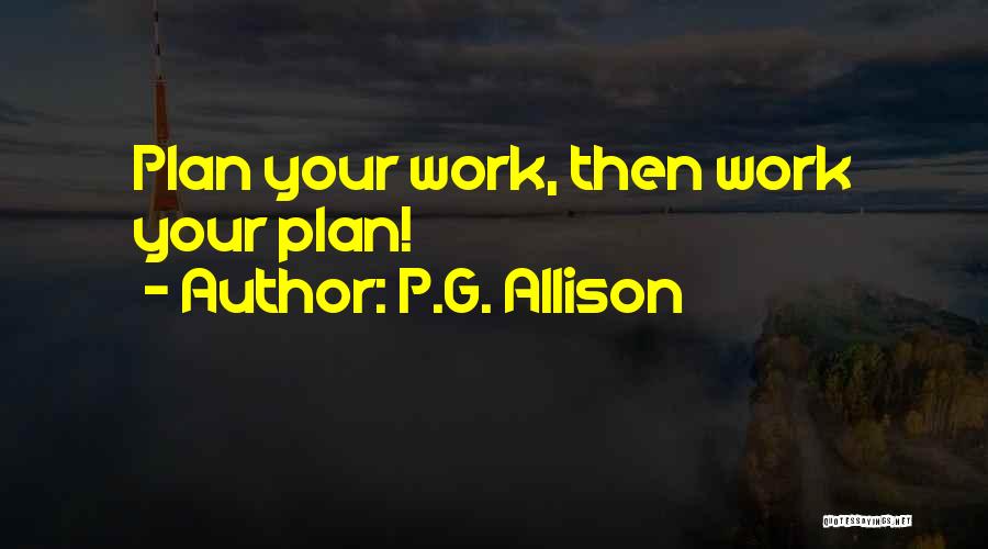 P&g Quotes By P.G. Allison