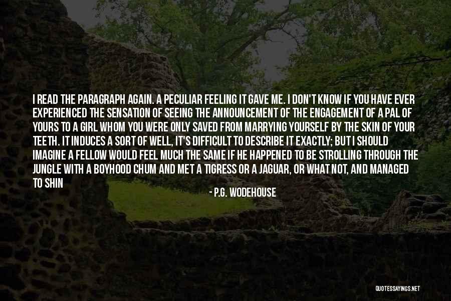 P.G. Wodehouse Quotes 2082467