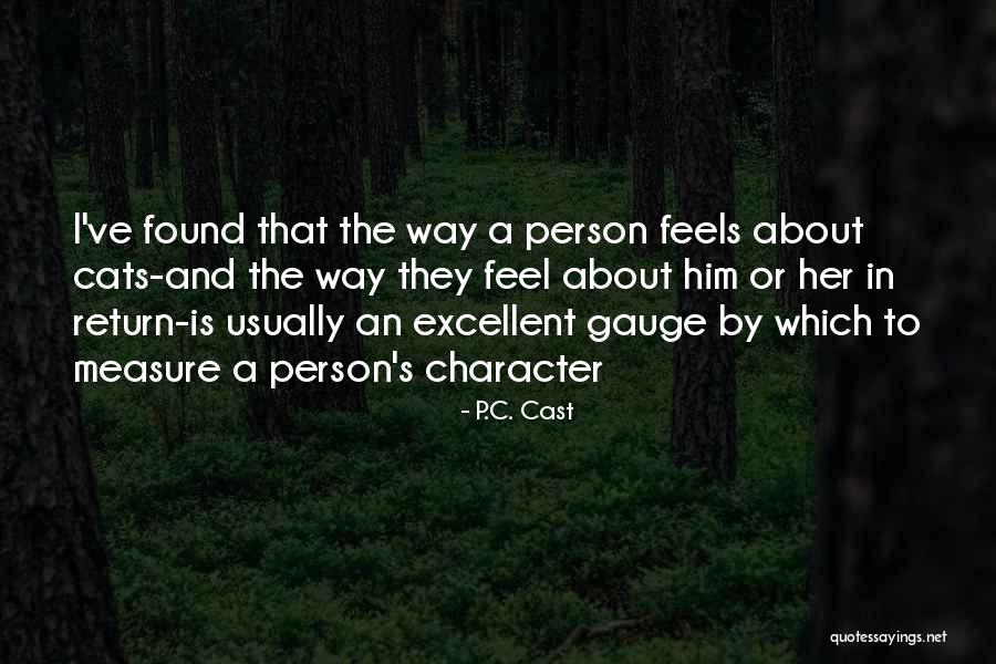 P I C Quotes By P.C. Cast P I C Quotes By P.C. Cast