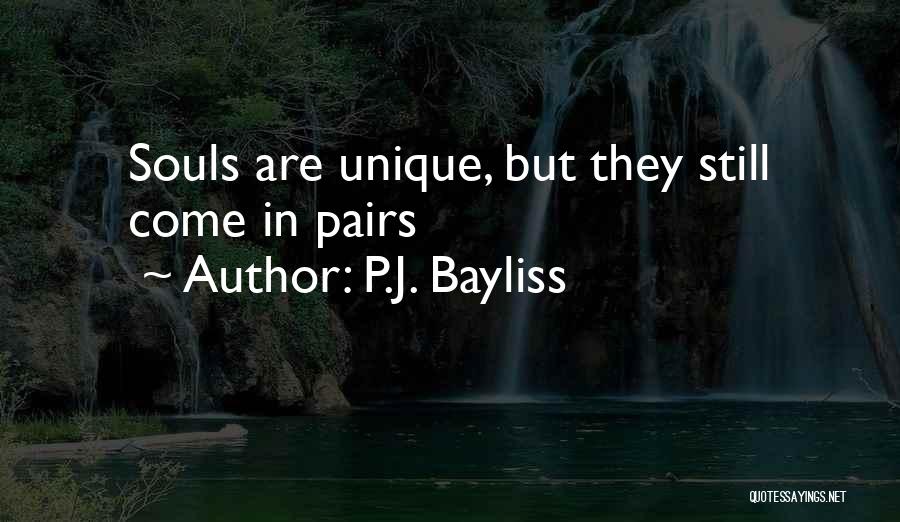 P.J. Bayliss Quotes 600621