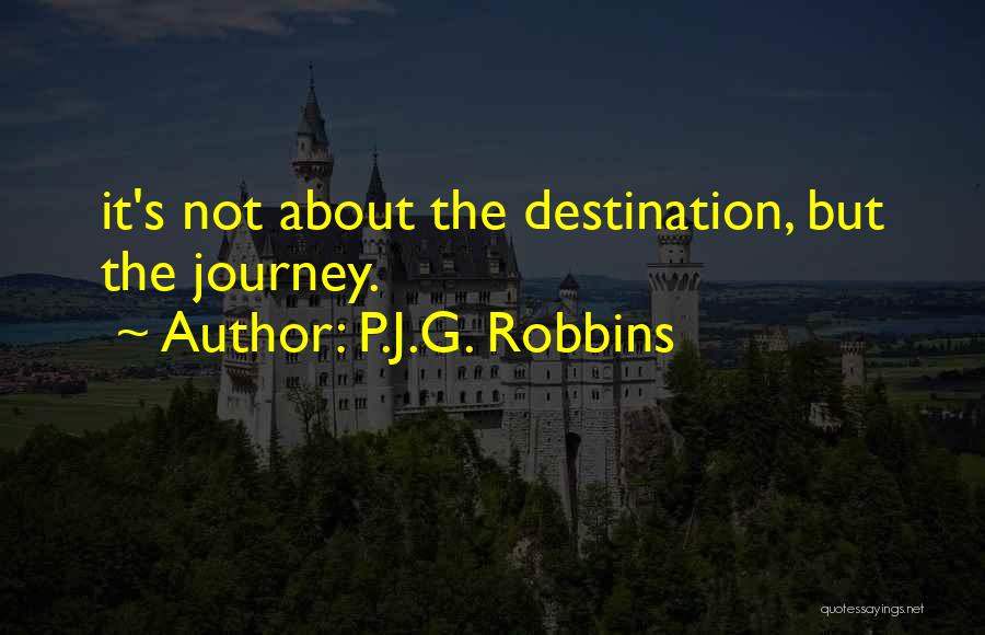 P.J.G. Robbins Quotes 1129220