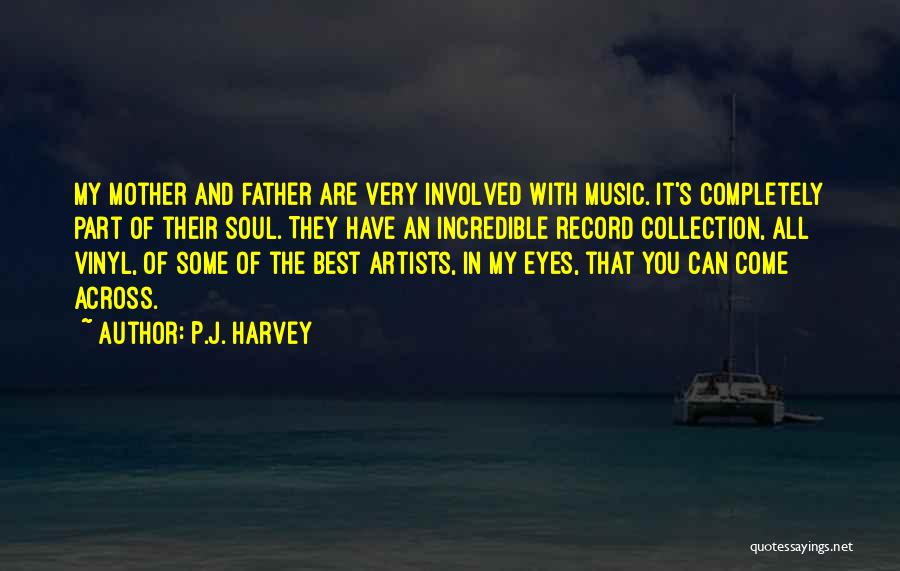 P.J. Harvey Quotes 1748904