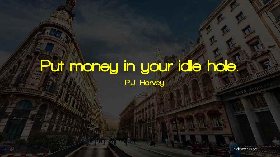 P.J. Harvey Quotes 1991568