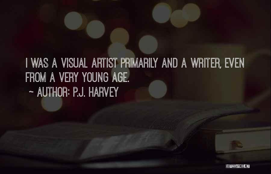 P.J. Harvey Quotes 454351