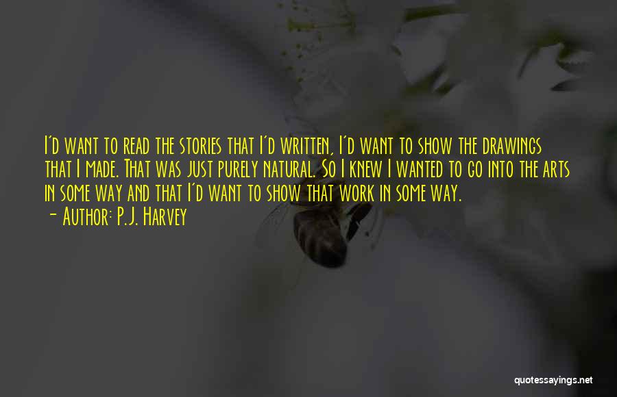 P.J. Harvey Quotes 947756 P.J. Harvey Quotes 947756