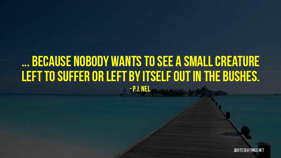 P.J. Nel Quotes 1070931 P.J. Nel Quotes 1070931