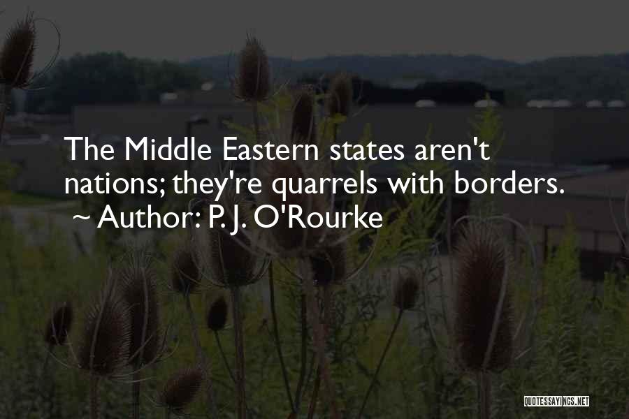 P. J. O'Rourke Quotes 1259973