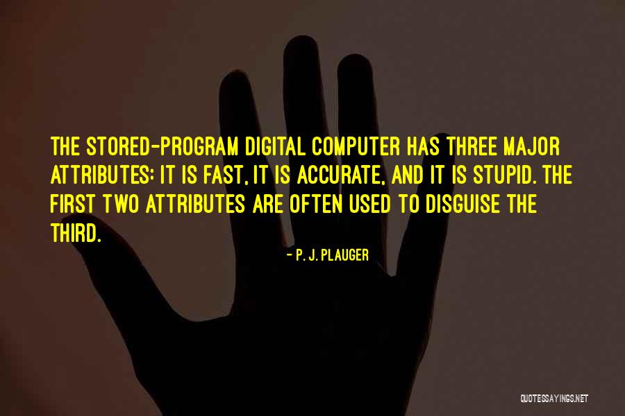 P. J. Plauger Quotes 1324546 P. J. Plauger Quotes 1324546