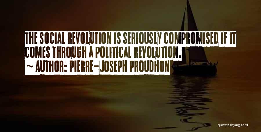 P.j. Proudhon Quotes By Pierre-Joseph Proudhon