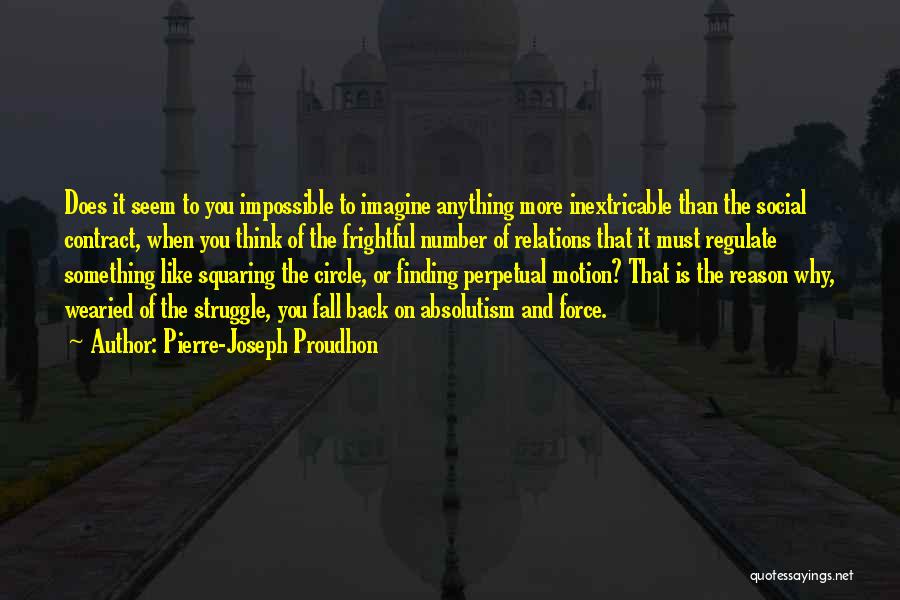 P.j. Proudhon Quotes By Pierre-Joseph Proudhon