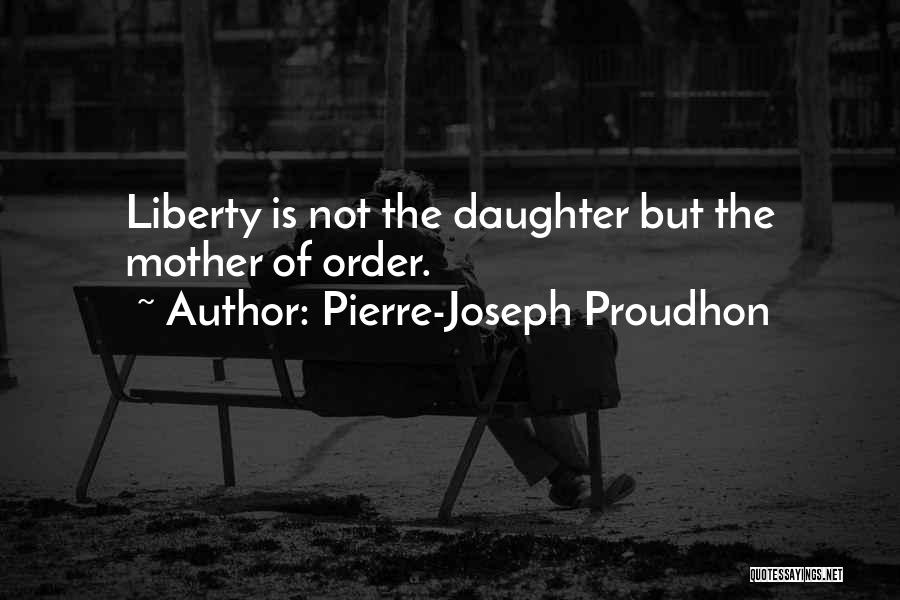 P.j. Proudhon Quotes By Pierre-Joseph Proudhon